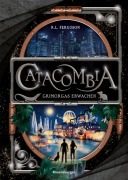 Cover-Bild zum Titel 'Catacombia, Band 2 - Grimorgas Erwachen' von 'R. L. Ferguson'