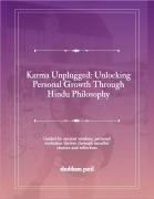 Cover-Bild zum Titel 'Karma Unplugged: Unlocking Personal Growth Through Hindu Philosophy' von 'Selfsutras'