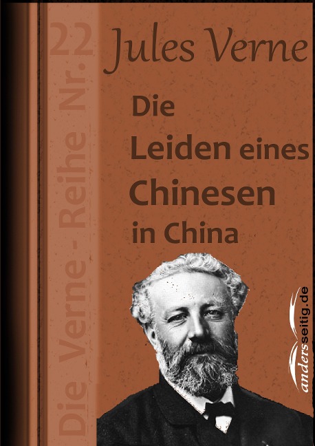 Die Leiden eines Chinesen in China - Jules Verne