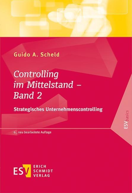 Controlling im Mittelstand 02 - Guido A. Scheld