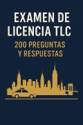 Cover-Bild zum Titel 'Examen de Licencia TLC - 200 Preguntas y Respuestas' von 'Ric Nogueira'