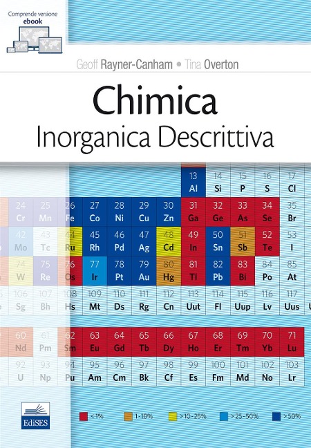 Chimica inorganica descrittiva - Geoff Rayner-Canham, Tina Overton