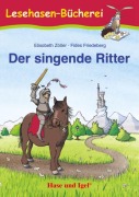Cover-Bild zum Titel 'Der singende Ritter' von 'Elisabeth Zöller'