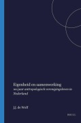 Cover-Bild zum Titel 'Eigenheid En Samenwerking' von 'Jan de Wolf'