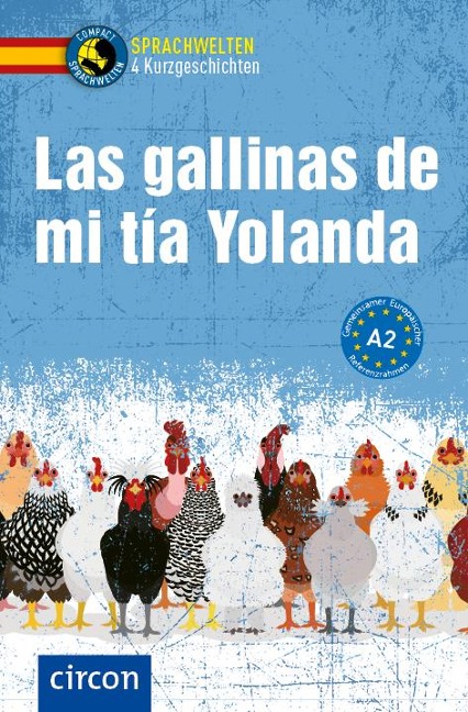 Las gallinas de mi tía Yolanda - Alexander Grimm, Ana López Toribio, Ana de Santiago Moro, Manuel Vila Baleato