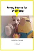 Cover-Bild zum Titel 'Funny Poems for Everyone! - Vol. 3' von 'Marcus Ten Low'