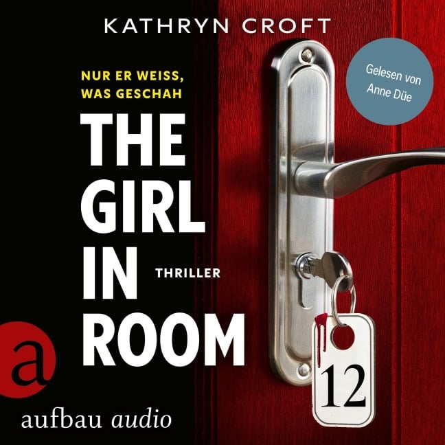 The Girl in Room 12 - Kathryn Croft