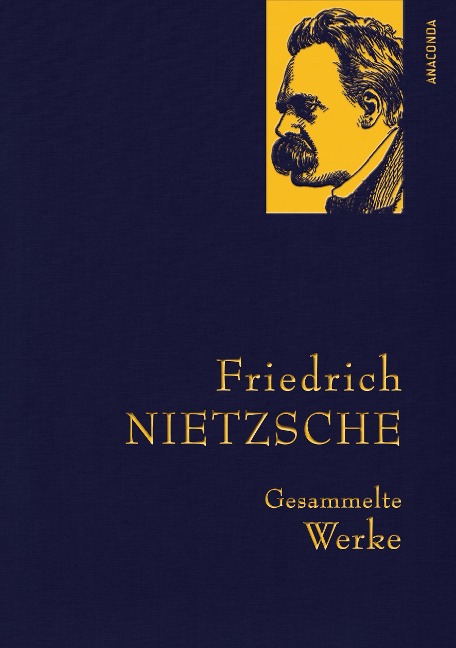 Nietzsche,F.,Gesammelte Werke - Friedrich Nietzsche