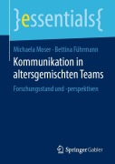 Cover-Bild zum Titel 'Kommunikation in altersgemischten Teams' von 'Michaela Moser, Bettina Führmann'