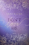 Don't LOVE me - Lena Kiefer