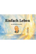 Cover-Bild zum Titel 'Einfach Leben Deutsch Print' von 'Bernhard Becker'