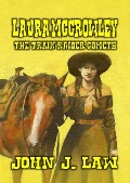 Cover-Bild zum Titel 'Laura McCrowley - The Train Raider Cometh' von 'John J. Law'