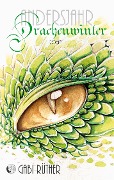 Cover-Bild zum Titel 'Drachenwinter - Andersjahr' von 'Gabi Rüther'