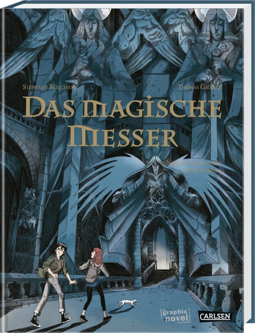 Das magische Messer - Die Graphic Novel zu His Dark Materials 2 - Philip Pullman, Stéphane Melchior-Durand