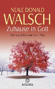 Cover-Bild zum Titel 'Zuhause in Gott' von 'Neale Donald Walsch'