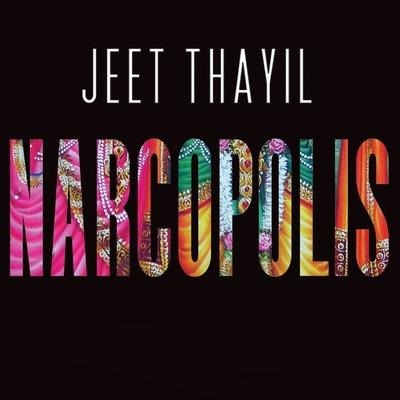 Narcopolis Lib/E - Jeet Thayil