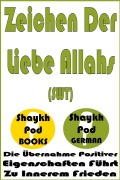 Cover-Bild zum Titel 'Zeichen Der Liebe Allahs (SWT)' von 'ShaykhPod German'