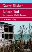 Cover-Bild zum Titel 'Leiser Tod' von 'Garry Disher'