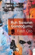 Cover-Bild zum Titel 'Ruh Sizisinin Gündogumu' von 'Fatih Oto'