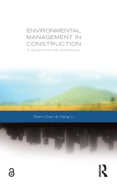 Environmental Management in Construction - Heng Li, Zhen Chen