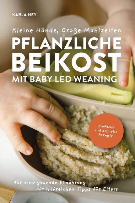 Kleine Hände, Große Mahlzeiten - Karla Ney