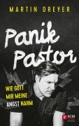 Cover-Bild zum Titel 'Panik-Pastor' von 'Martin Dreyer'