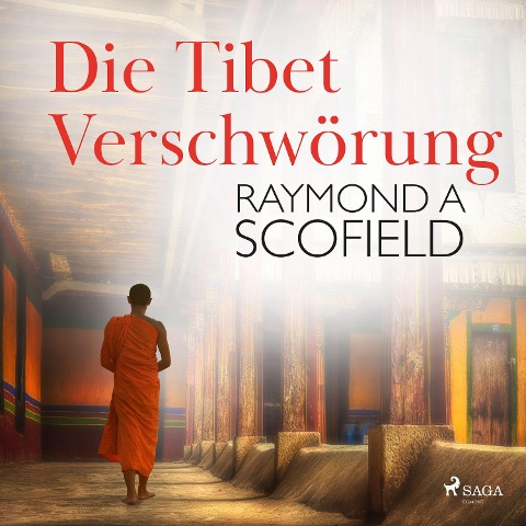 Die Tibet-Verschwörung - Raymond A Scofield