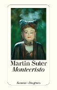 Cover-Bild zum Titel 'Montecristo' von 'Martin Suter'