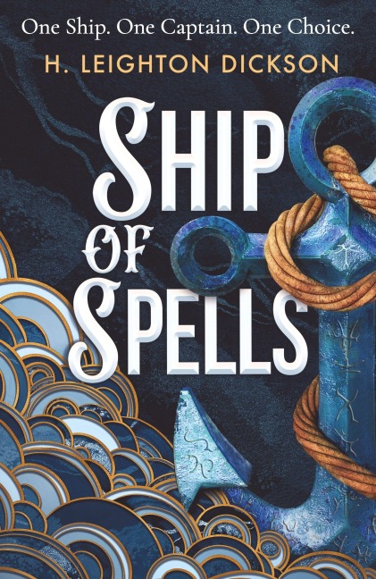 Ship of Spells - H. Leighton Dickson