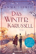 Cover-Bild zum Titel 'Das Winterkarussell' von 'Anna Liebig'