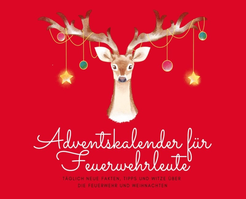 Adventskalender für Feuerwehrleute - Michael Beutel