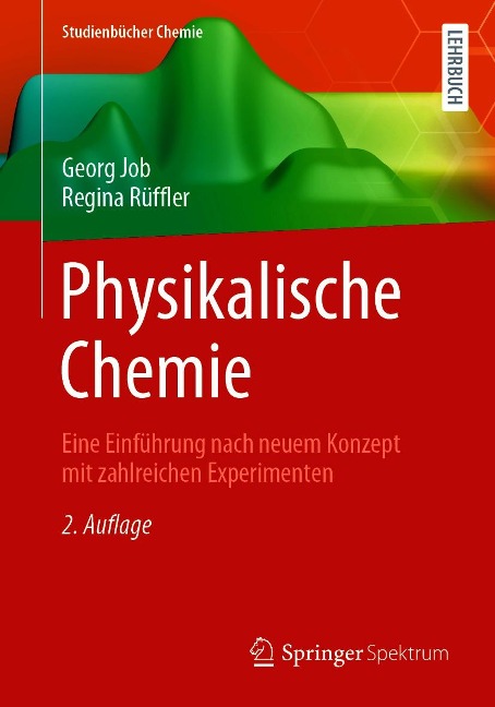 Physikalische Chemie - Georg Job, Regina Rüffler