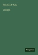 Cover-Bild zum Titel 'Gitanjali' von 'Rabindranath Thakur'