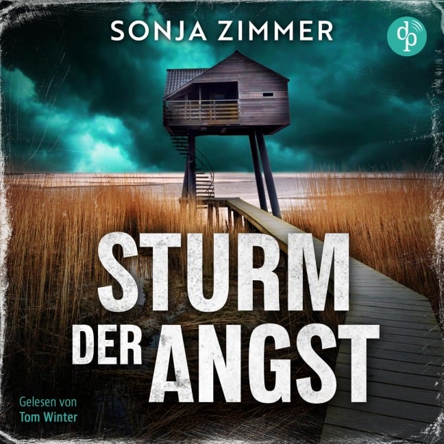Sturm der Angst | Nordsee Krimi Hörbuch - Sonja Zimmer