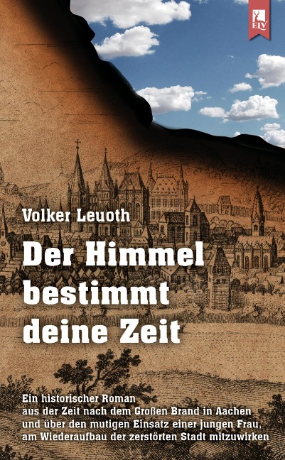 Der Himmel bestimmt deine Zeit - Volker Leuoth