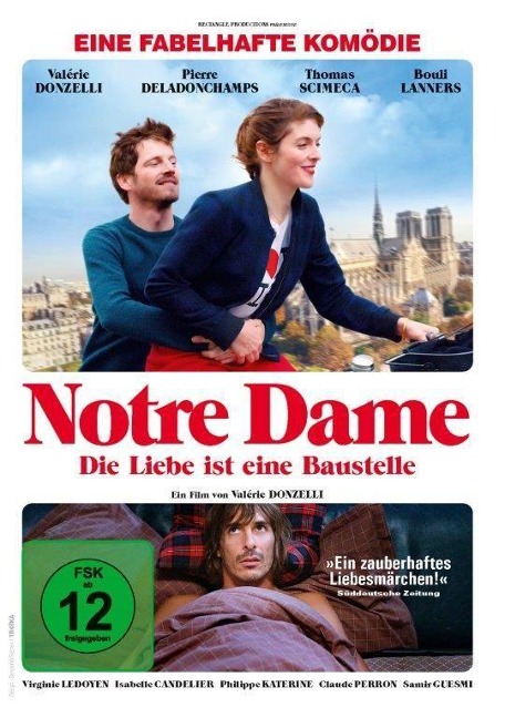 Notre Dame - Die Liebe ist eine Baustelle - Benjamin Charbit, Valérie Donzelli, Philippe Jakko