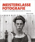 Meisterklasse Fotografie - Paul Lowe