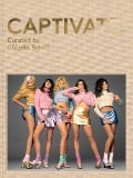 Cover-Bild zum Titel 'CAPTIVATE!' von ''