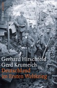 Cover-Bild zum Titel 'Deutschland im Ersten Weltkrieg' von 'Gerhard Hirschfeld, Gerd Krumeich'