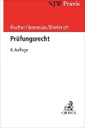 Cover-Bild zum Titel 'Prüfungsrecht' von 'Norbert Niehues, Edgar Fischer, Christoph Jeremias, Peter Dieterich'