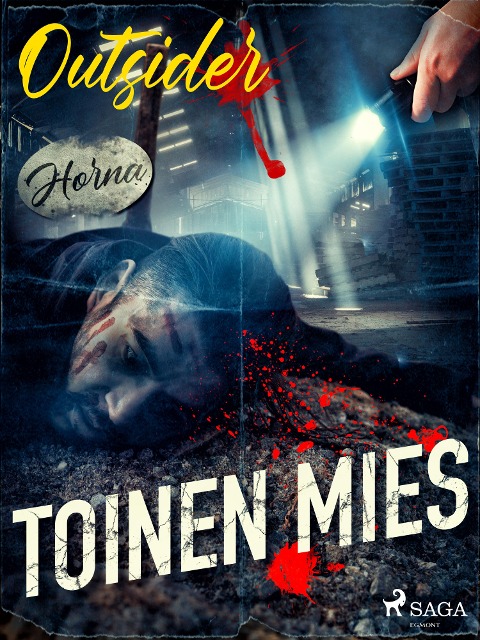 Toinen mies - Outsider