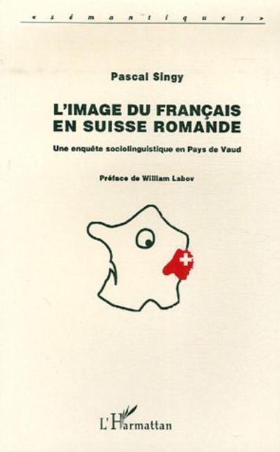 L'image du français en Suisse romande - Singy