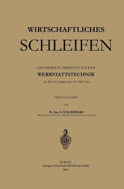 Wirtschaftliches Schleifen - 