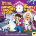Cover-Bild zum Titel 'Ritorno al futuro. Imparo a leggere le ore' von ''