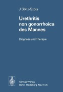 Cover-Bild zum Titel 'Urethritis non gonorrhoica des Mannes' von 'Josef Söltz-Szöts'