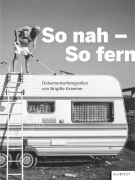 Cover-Bild zum Titel 'So nah - So fern' von ''