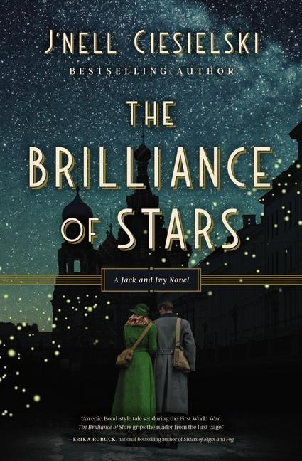 The Brilliance of Stars - J'Nell Ciesielski