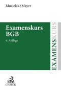 Cover-Bild zum Titel 'Examenskurs BGB' von 'Hans-Joachim Musielak, Claudia Mayer'