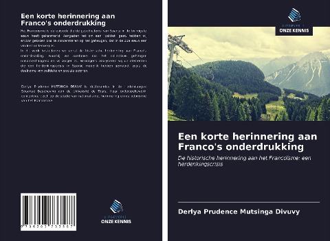 Een korte herinnering aan Franco's onderdrukking - Derlya Prudence Mutsinga Divuvy