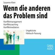 Cover-Bild zum Titel 'Wenn die anderen das Problem sind' von 'Susanne Klein'